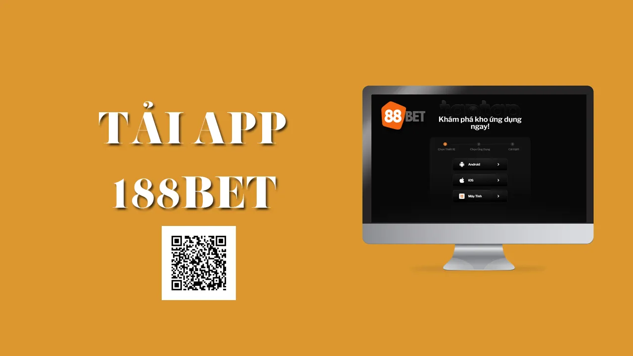 Hướng dẫn tải App 188BET nhanh chóng cho Android và IOS tải App 188BET